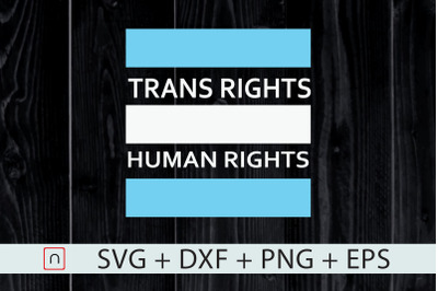 LGBTQ,Trans Rights are Human Rights svg