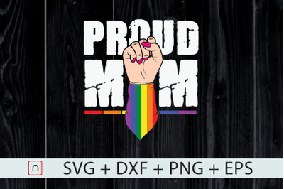 Proud Mom,Gay Pride,LGBT,Pride Month svg