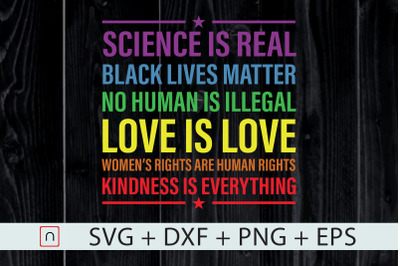 Kindness EVERYTHING,Science,Love is Love