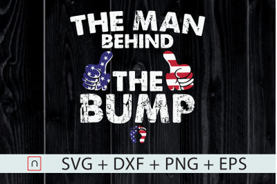 The Man Behind The Bump Usa Flag Funny