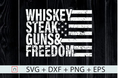 Whiskey Steak Guns &amp;amp; Freedom Flag