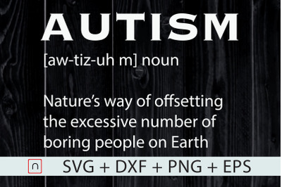 Autism Definition Offset Boring People