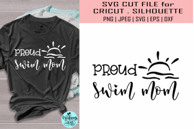 Proud swim mom svg&2C; sports svg