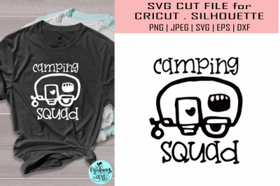 Camping squad svg&2C; summer svg