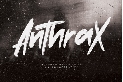 Anthrax Rough Brush Handmade Typeface Font Written