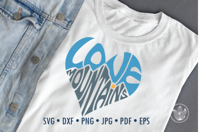 Love Mountains Word Art, Svg Dxf Eps Png Jpg, Shirt overlay, Cut file