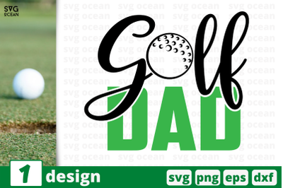 1 GOLF DAD, sport&nbsp;quotes cricut svg