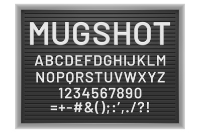 Mugshot letter board. Black frame with white plastic changeable letter