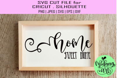 Home sweet home wood sign svg