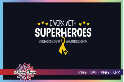 I work with superheroes svg, childhood cancer svg. ribbon svg