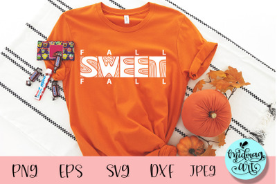 Fall sweet fall svg&2C; fall svg