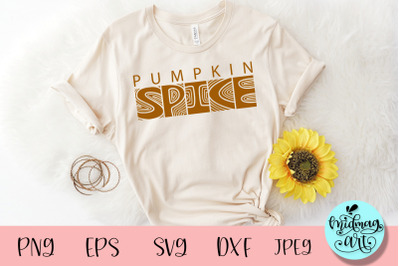 Pumpkin spice svg&2C; fall svg