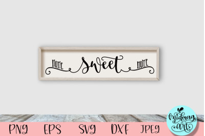 Home sweet home wood sign svg