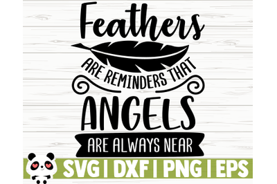 Free Free Feathers Appear When Angels Are Near Svg Free 178 SVG PNG EPS DXF File