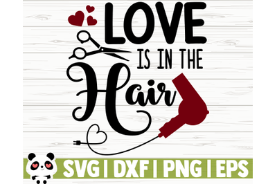 Love Is In The Hair