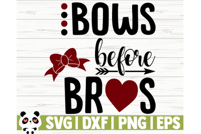 Bows Before Bros