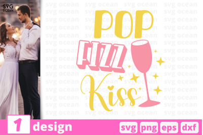 1 POP KIZZ KISS&2C; wedding quotes cricut svg