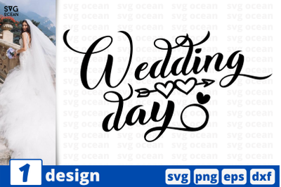 1 WEDDING DAY, wedding quotes cricut svg