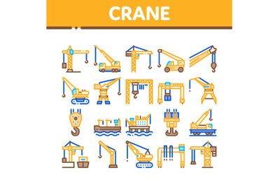 Crane Building Machine Collection Icons Set Vector