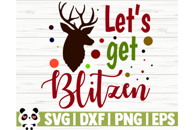 Let&#039;s Get Blitzen