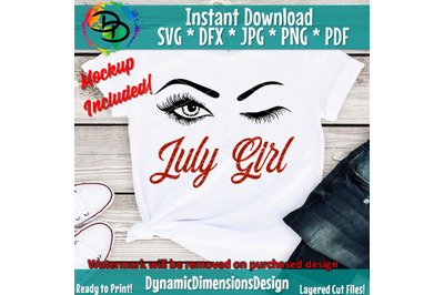 July girl png, July birthday bday png, Eyelashes svg, Lashes, Women bo