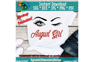 August girl png, August birthday bday png, Eyelashes svg, Lashes, Wome