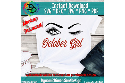 October girl png, October birthday bday, Eyelashes svg, Lashes, Women