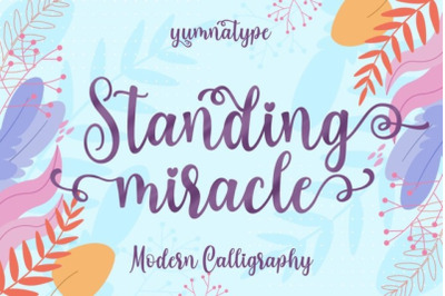 Standing Miracle Script