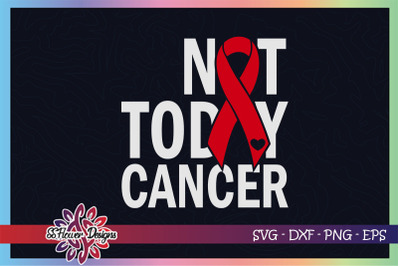 Not today cancer svg, ribbon cancer svg, red ribbon, Heart disease