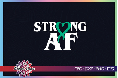 Strong AF svg, ribbon cancer svg, jade ribbon, Liver cancer svg