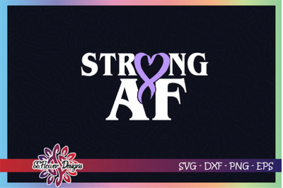 Strong AF svg, ribbon cancer, lavender ribbon, cancer awareness