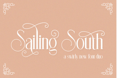 Sailing South Font Duo (Vintage Fonts, Fancy Fonts, Serif Fonts)