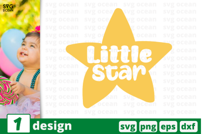 1 LITTLE STAR, baby quotes cricut svg