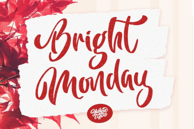 Bright Monday