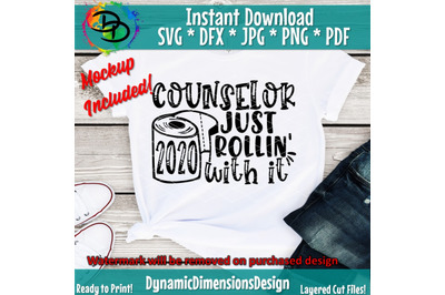 Counselor svg, Counseling svg, Just rollin with it svg, Quarantine, Social Distancing, School Counselor, social worker svg, Cricut svg