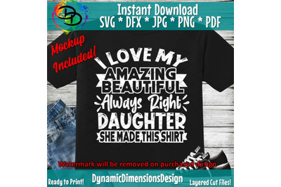 Father SVG, Daddy&#039;s Girl SVG File, Father Daughter, Always Right SVG,