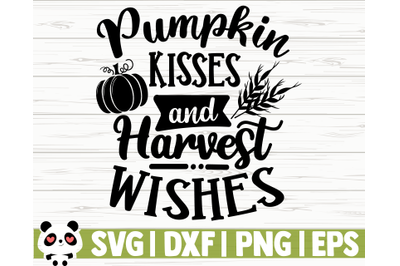 Pumpkin Kisses And Harvest Wishes