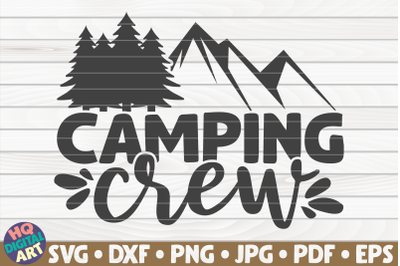 Camping crew SVG | Camping quote