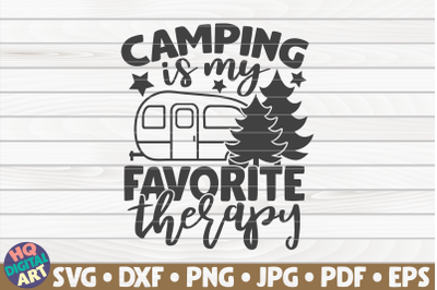 Camping is my favorite therapy SVG | Camping quote