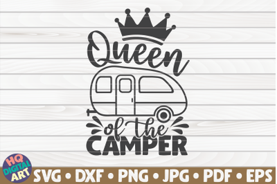 Queen of the camper SVG | Camping quote