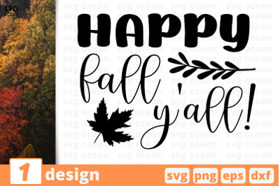 1 HAPPY FALL Y&#039;ALL, autumn quotes cricut svg