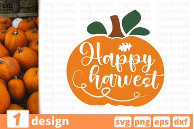 1 HAPPY HARVEST, autumn quotes cricut svg