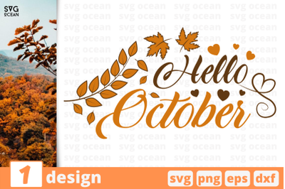 1 HELLO OCTOBER, autumn quotes cricut svg