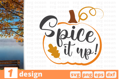 1 SPICE IT UP, autumn quotes cricut svg