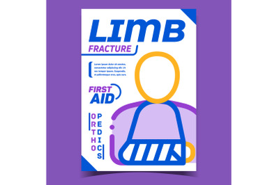 Limb Fracture First Aid Advertising Poster Vector