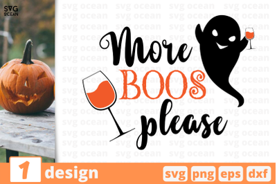 1 MORE BOOS PLEASE, Halloween quotes cricut svg