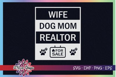 Wife mom realtor for sale, dogperson svg, pawprints svg