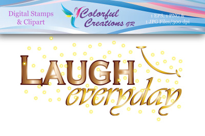 Laugh Everyday Digital Stamp, Laugh, Smile, Motivational Stamp, Digita