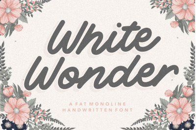 White Wonder Fat Monoline Handwritten Font