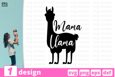 1 MAMA LLAMA, Motherhood quotes cricut svg